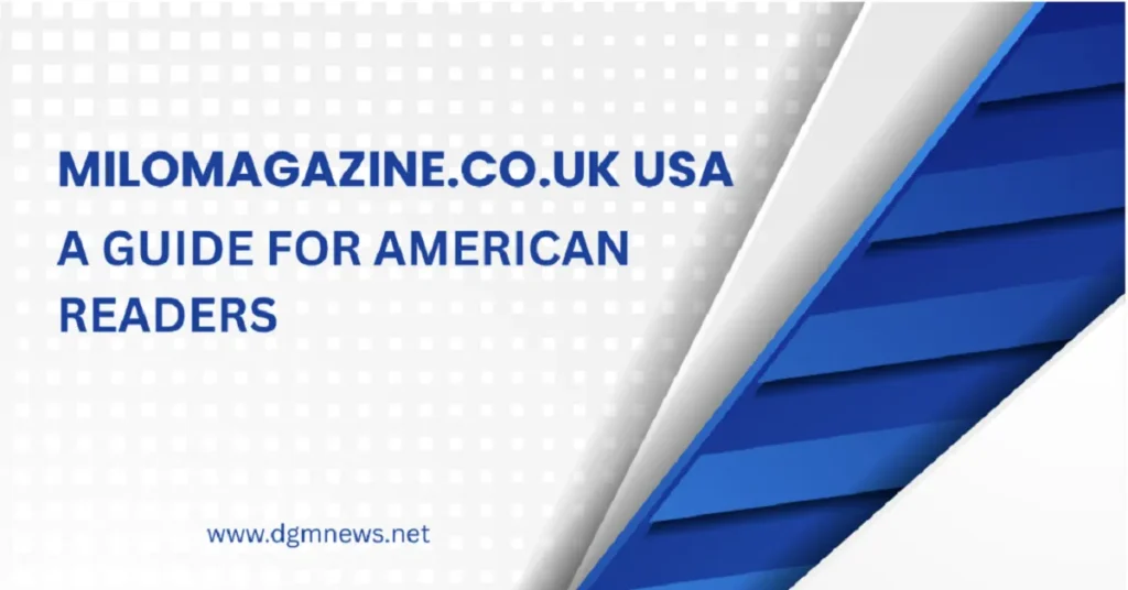 milomagazine.co.uk usa